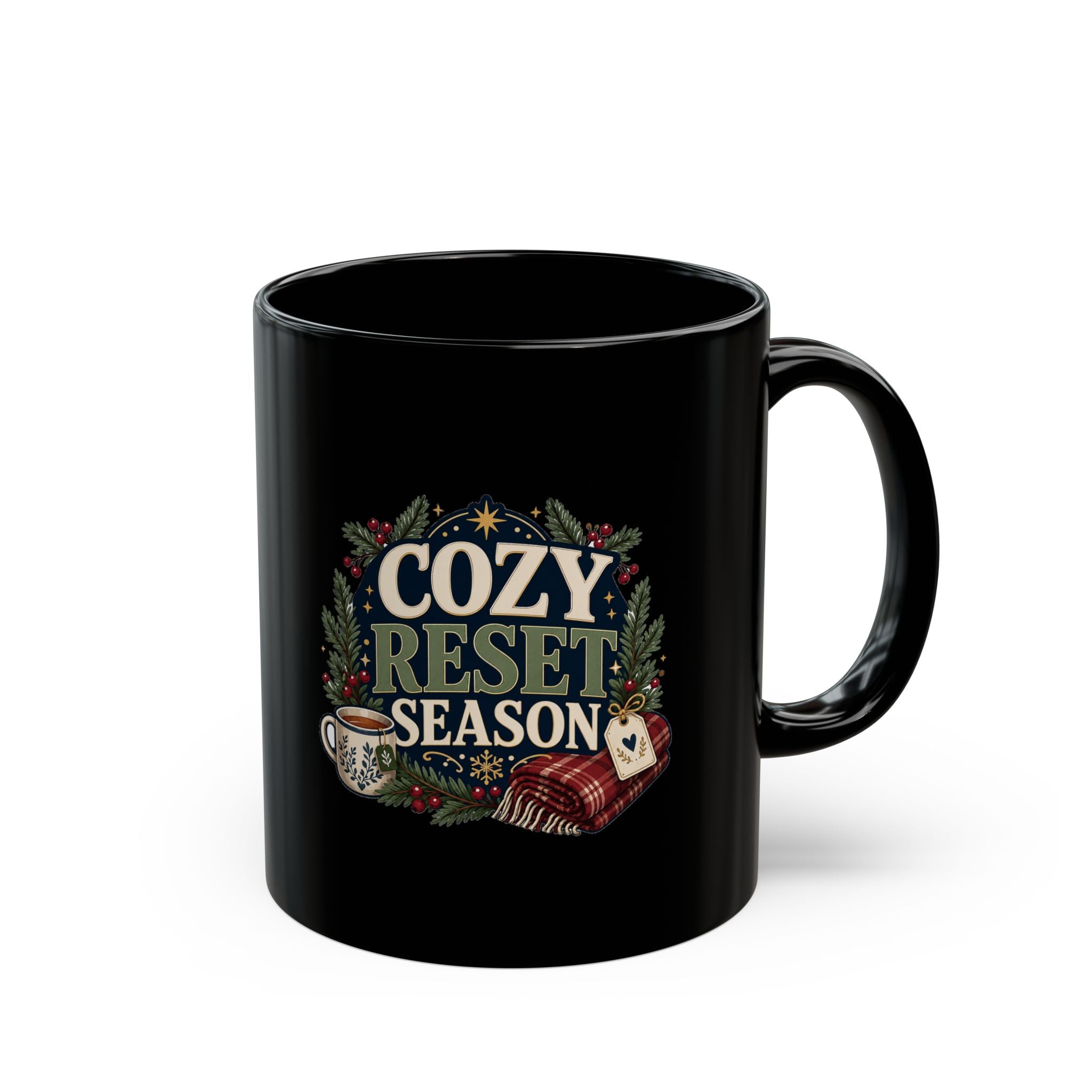 Modern Day Christmas Cozy Reset Season Mug — Holiday Hot Cocoa & Relaxation Coffee Cup