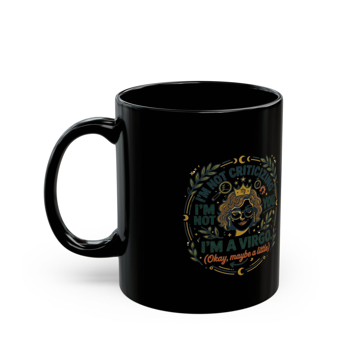 Virgo Zodiac Mug — Funny "I'm a Virgo (Okay, Maybe a Little)" Black Coffee Cup
