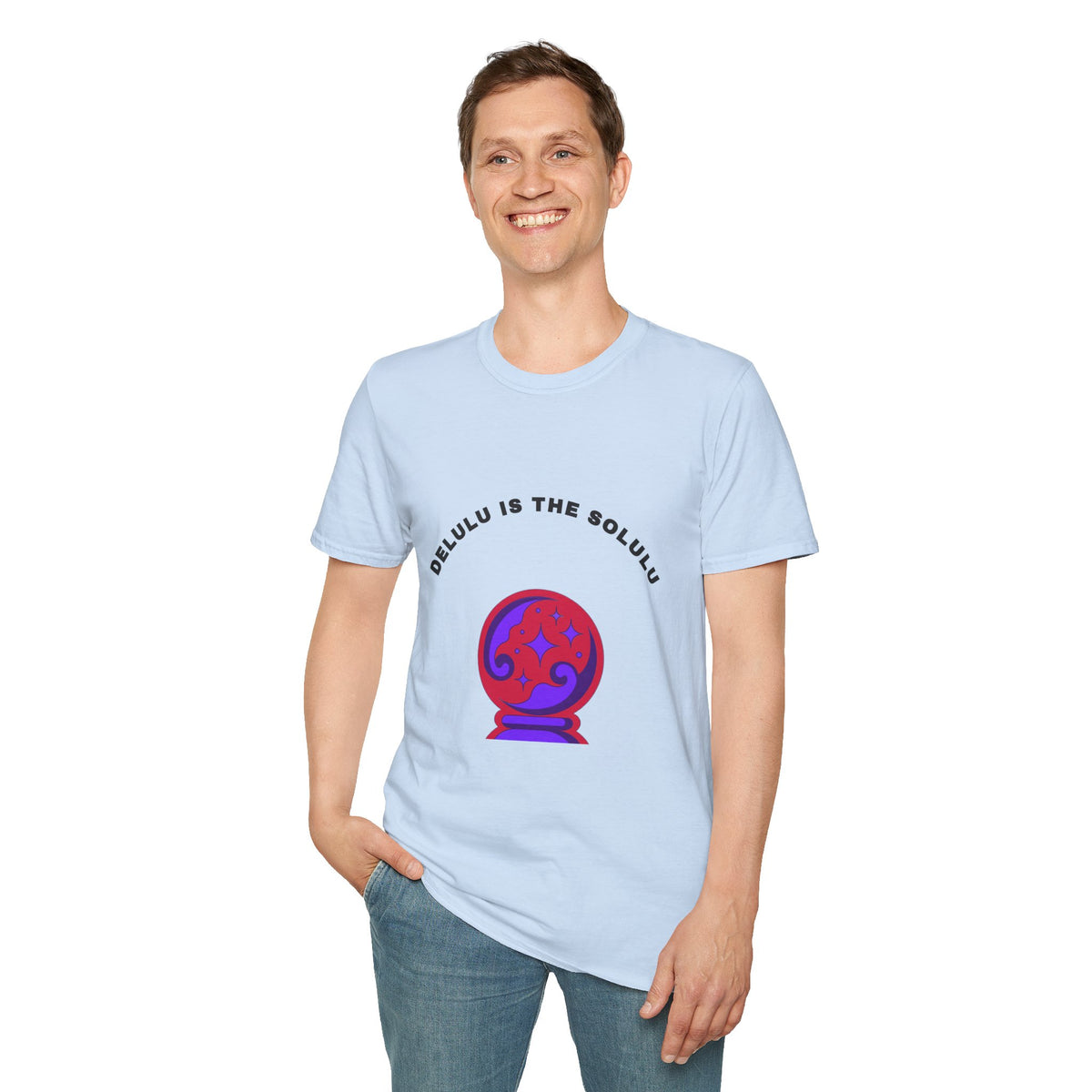 T-Shirt — Delulu Is The Solulu Crystal Ball Graphic Tee - Trending Now - September 2026