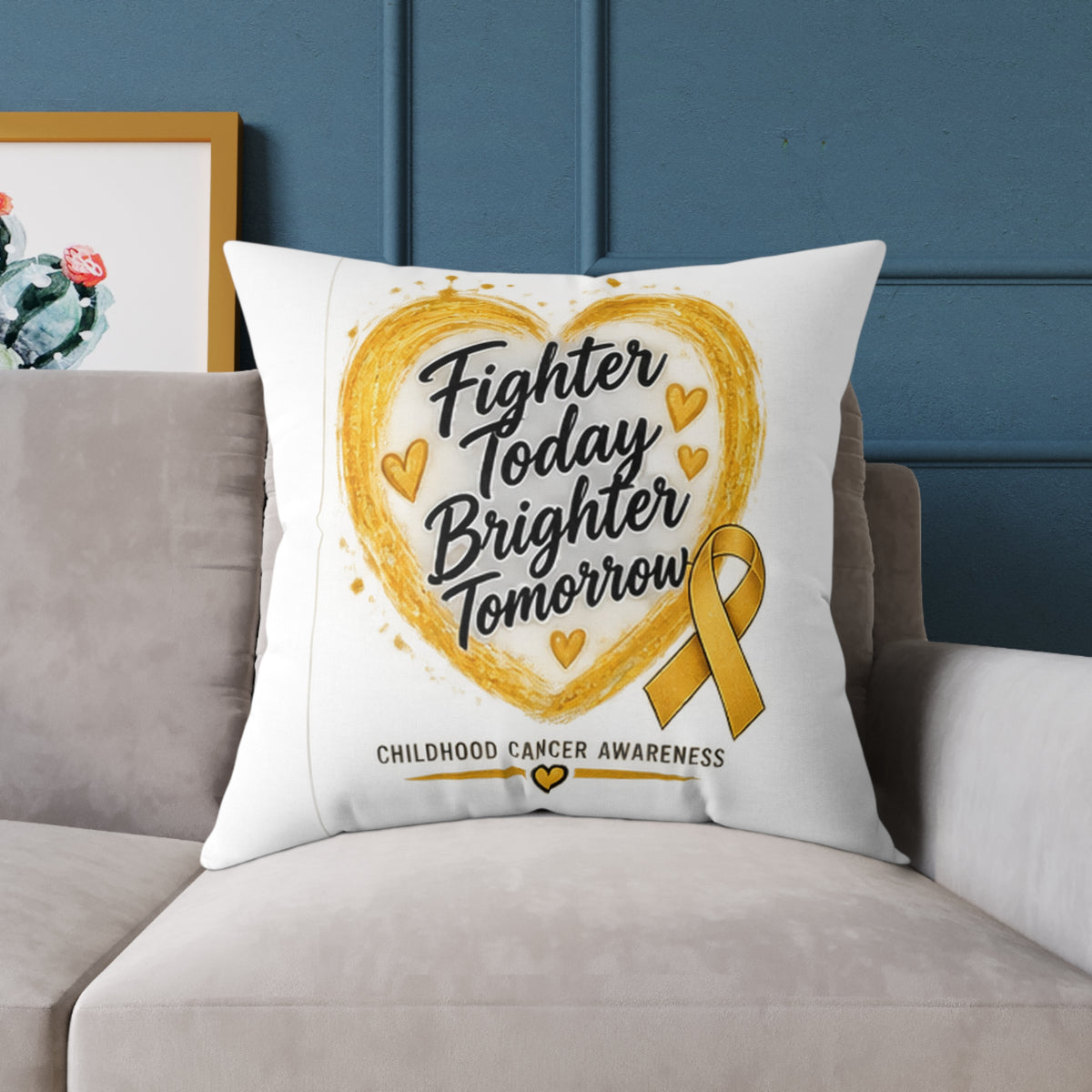 Childhood Cancer Awareness Pillow — "Fighter Today Brighter Tomorrow" Square Throw Pillow