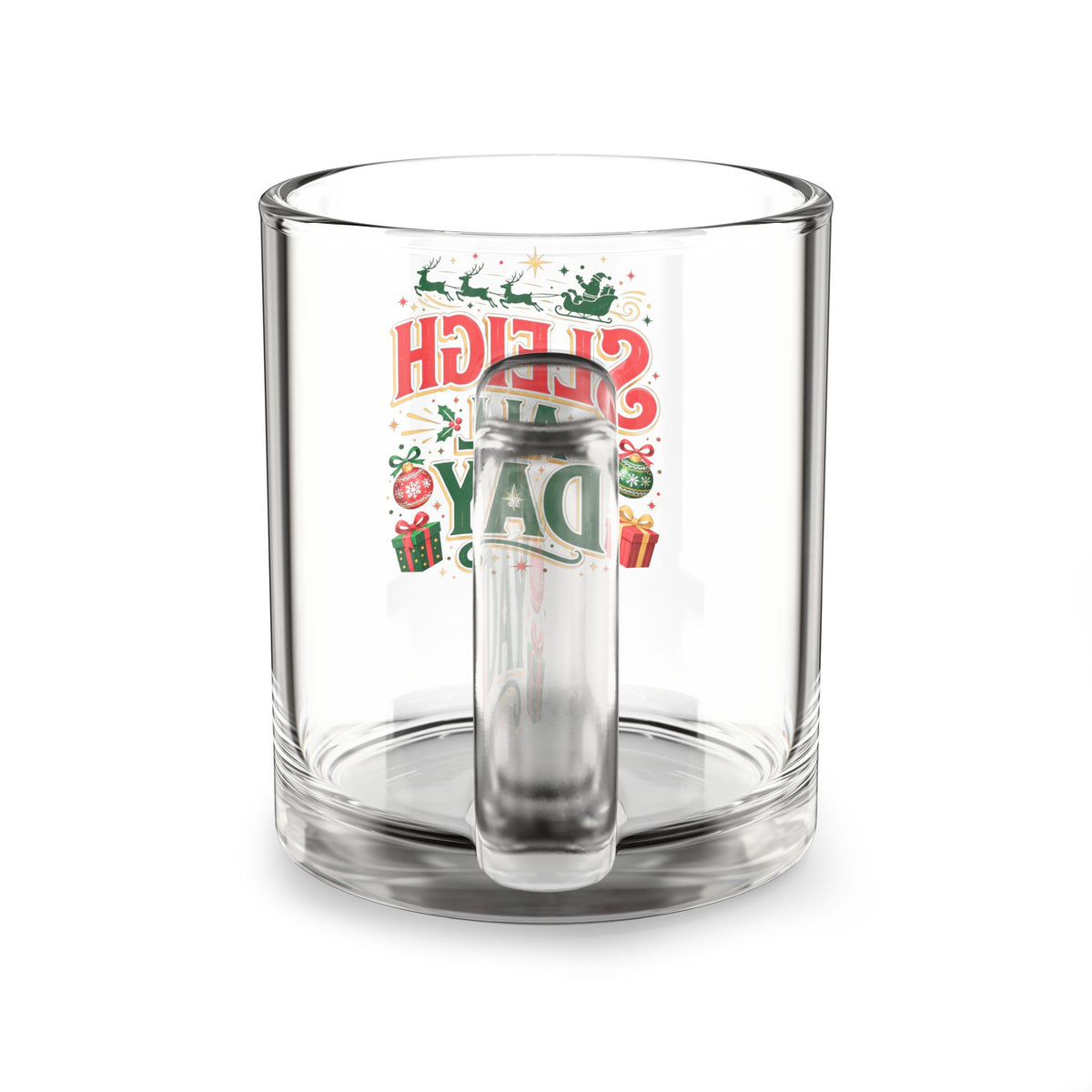 Christmas Glass Mug 10 oz Sleigh All Day Glass Mug — 10oz Christmas Holiday Coffee Cup