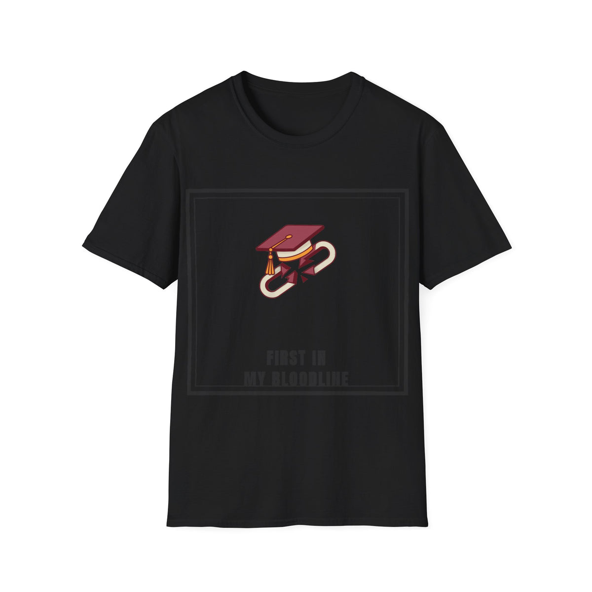 Graduation Cap T-Shirt — "First in My Bloodline" Graduate Tee - Trending Now - September 2026