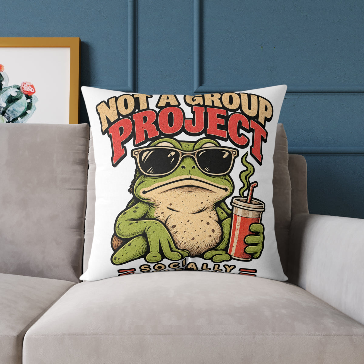 Not a Group Project Frog Pillow — Funny Introvert Decorative Throw Pillow