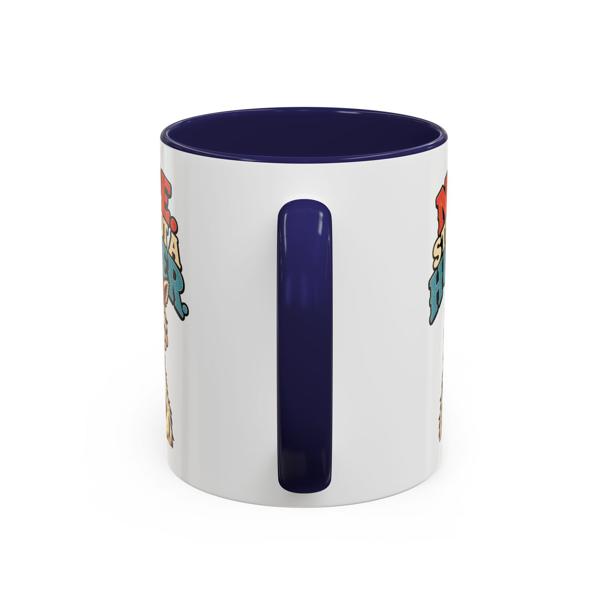 Funny And Witty "Nope Still Not Hugger" Accent Coffee Mug (11, 15oz)