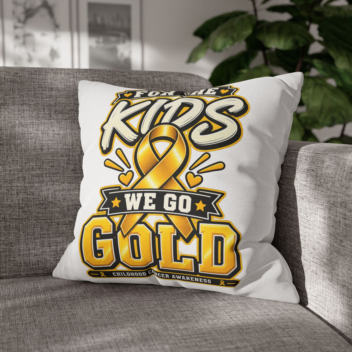 “For the Kids We Go Gold” Awareness Pillowcase — Childhood Cancer Ribbon Throw Pillow