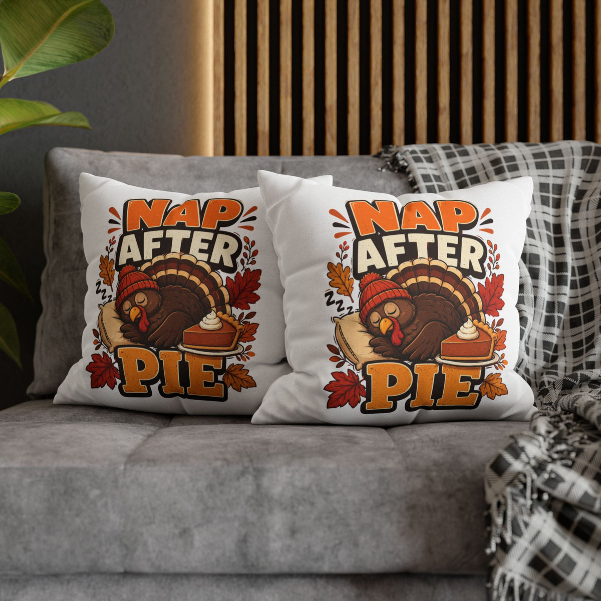 Thanksgiving Nap After Pie Throw Pillow — Cute Thanksgiving Turkey Pillowcase