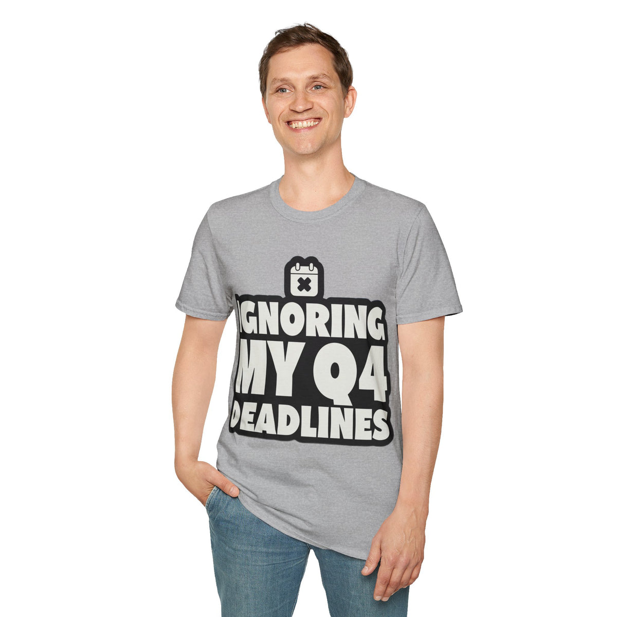 T-Shirt — Ignoring My 04 Deadline Graphic Tee - Trending Now - August 2026