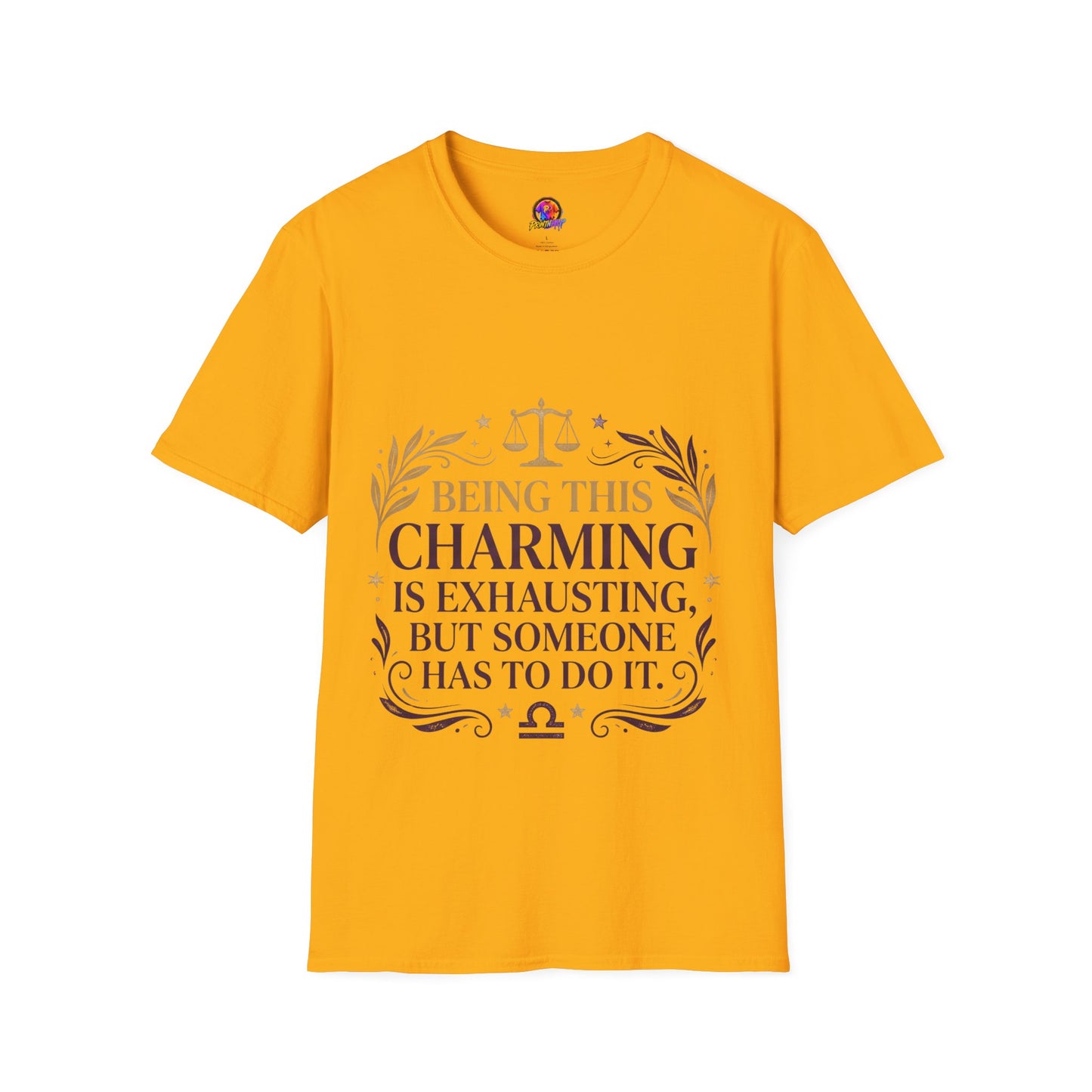Being This Charming Libra T-Shirt – 'Being This Charming Is Exhausting' Zodiac Tee