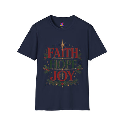 Faith Hope Joy Christmas T-Shirt — Holiday Nativity Inspirational Tee