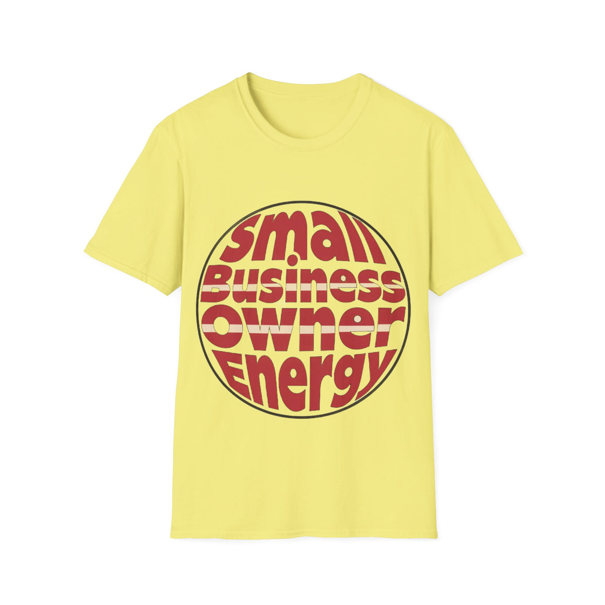 Small Business Owner Energy T‑Shirt - Trending Now - August 2026