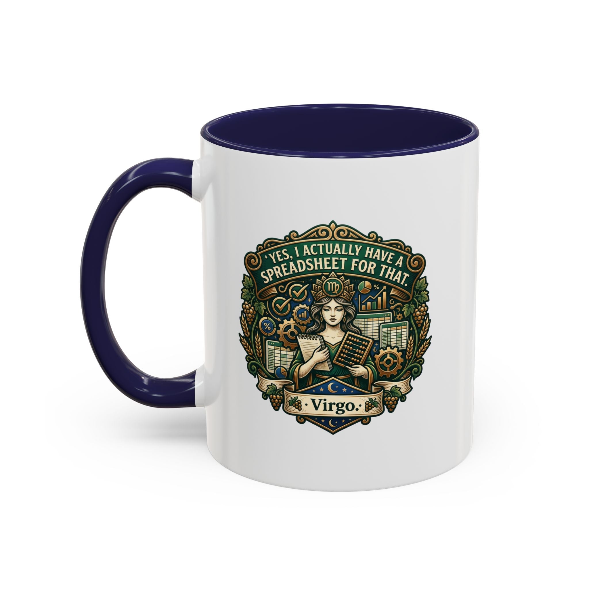 Virgo Coffee Mug - "Yes, I Actually Have a Spreadsheet for That" Accent Mug (11/15oz)