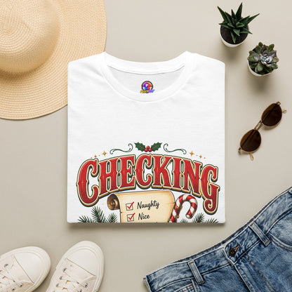 Checking It Twice Christmas T-Shirt — Naughty or Nice Holiday Tee