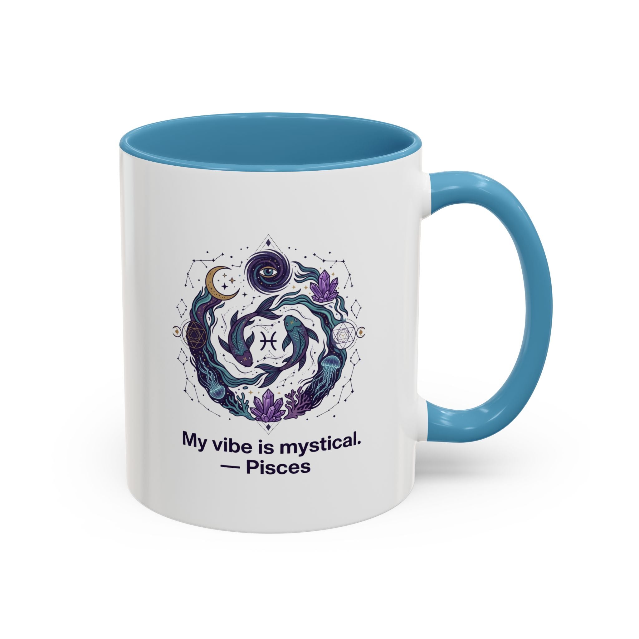 Pisces Zodiac Coffee Mug — "My vibe is mystical" Accent Ceramic Mug