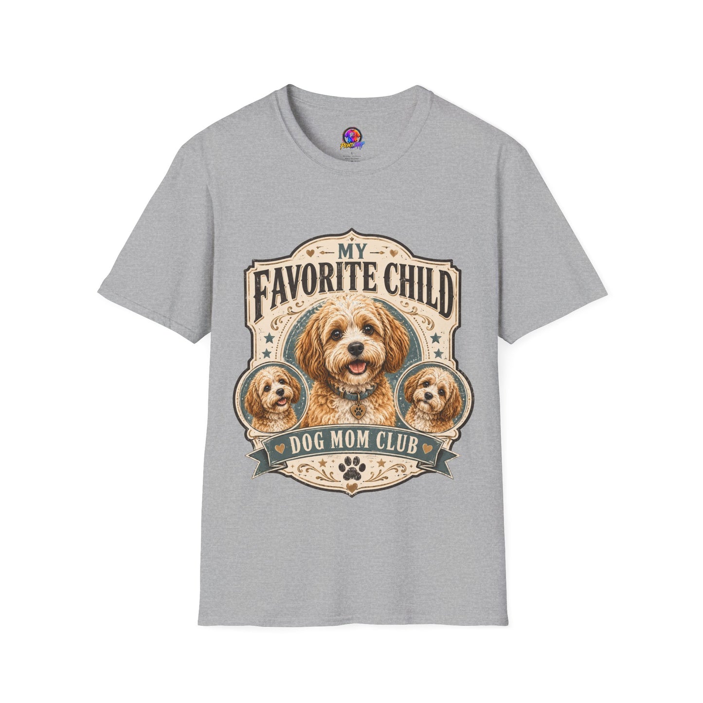 My Favorite Child Dog Mom Club T-Shirt — Cute Puppy Pet Lover Tee