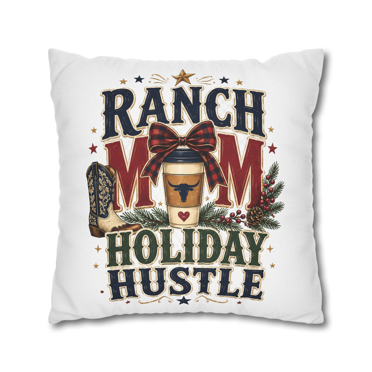 Ranch Mom Holiday Hustle Throw Pillowcase Modern Day Christmas