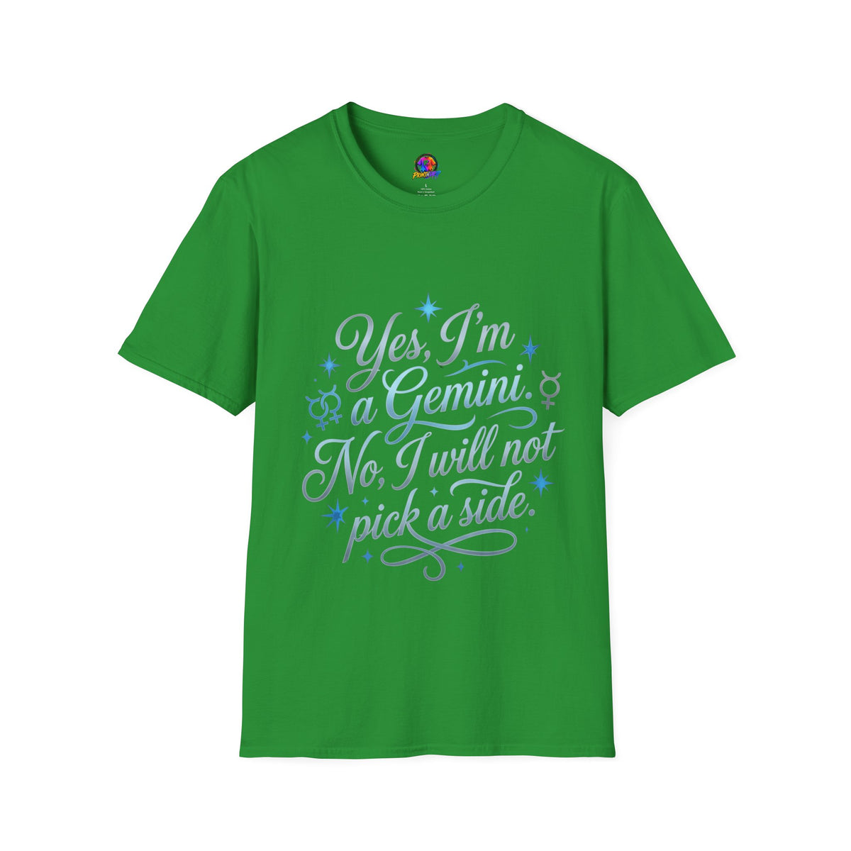 Yes, I'm a Gemini T-Shirt — Funny Zodiac Astrology Tee (“No, I will not pick a side”)