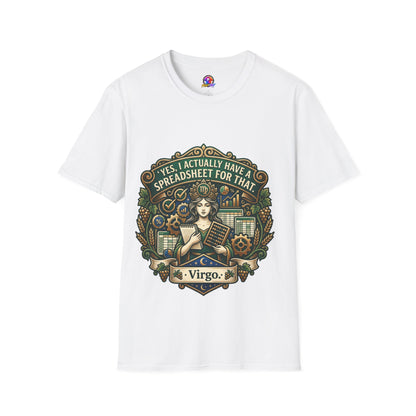 Virgo Zodiac T‑Shirt — "Yes, I Actually Have a Spreadsheet for That"