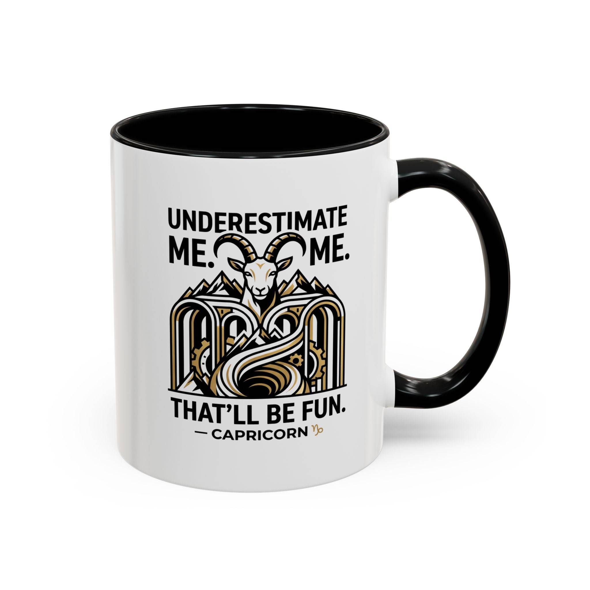 Capricorn Coffee Mug — "Underestimate Me. That'll Be Fun." Zodiac Accent Mug (11/15oz)