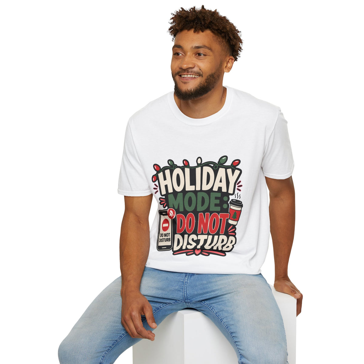 Holiday Mode Do Not Disturb T-Shirt