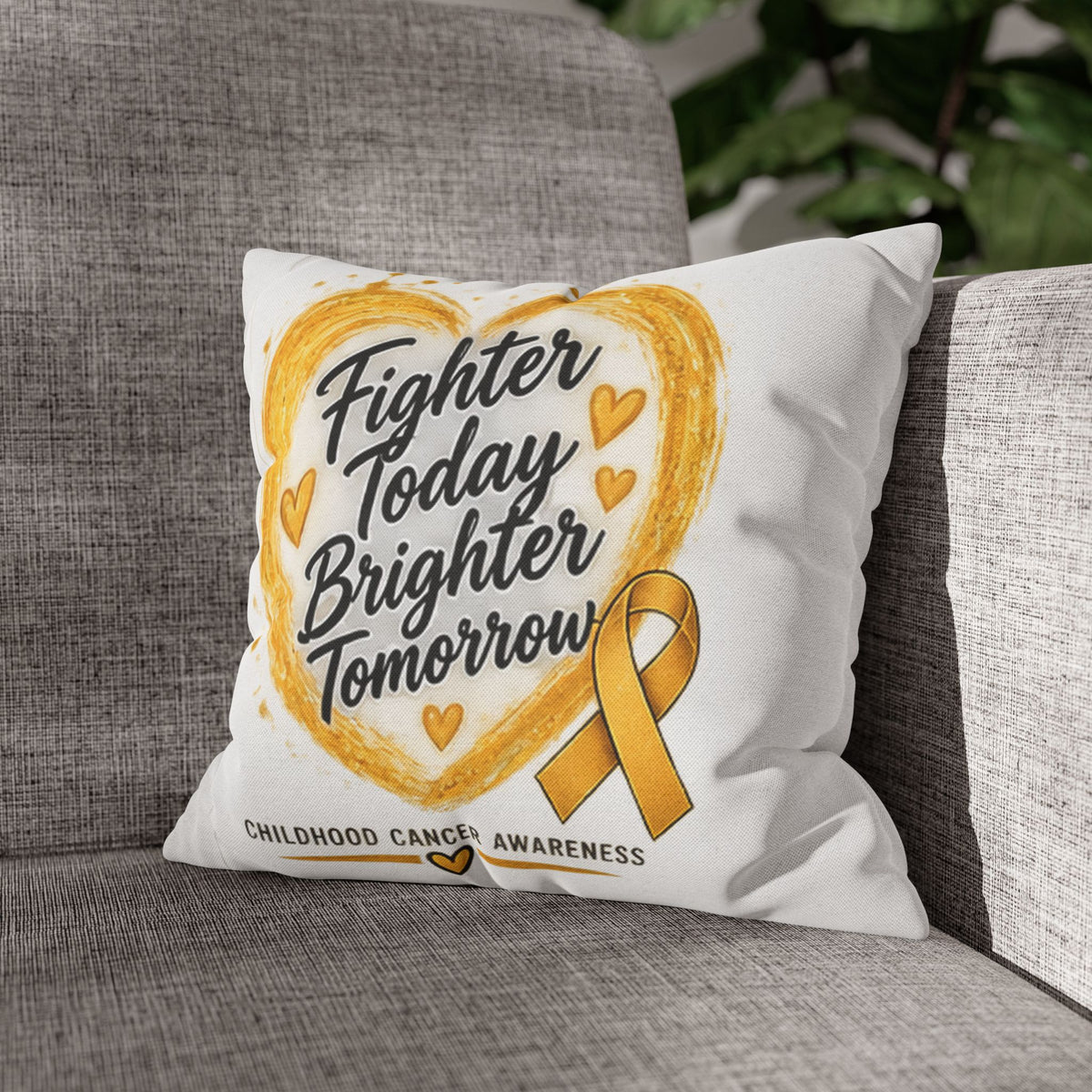 Childhood Cancer Awareness Pillowcase — "Fighter Today Brighter Tomorrow" Gold Ribbon