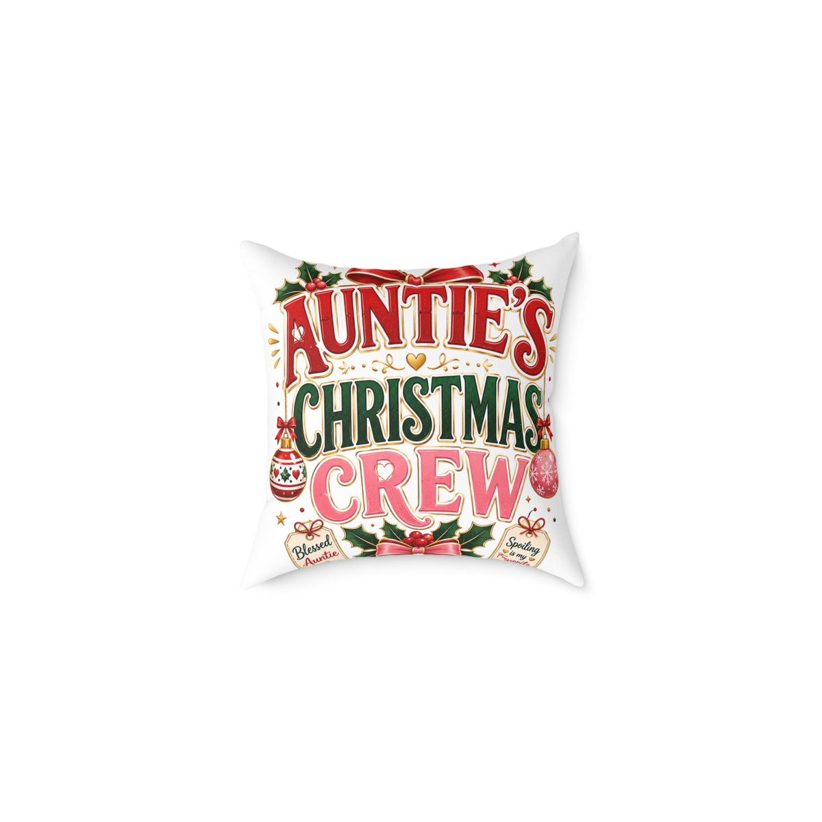Auntie's Christmas Crew Square Poly Canvas Pillow