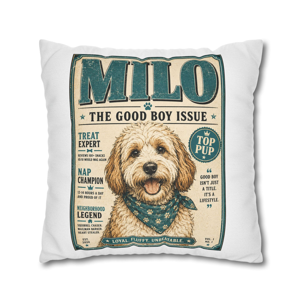 Milo 'The Good Boy Issue' Decorative Pillowcase Milo Bailey Dog Dad Mom