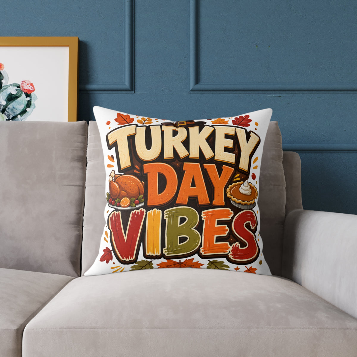 Thanksgiving Turkey Day Vibes Throw Pillow