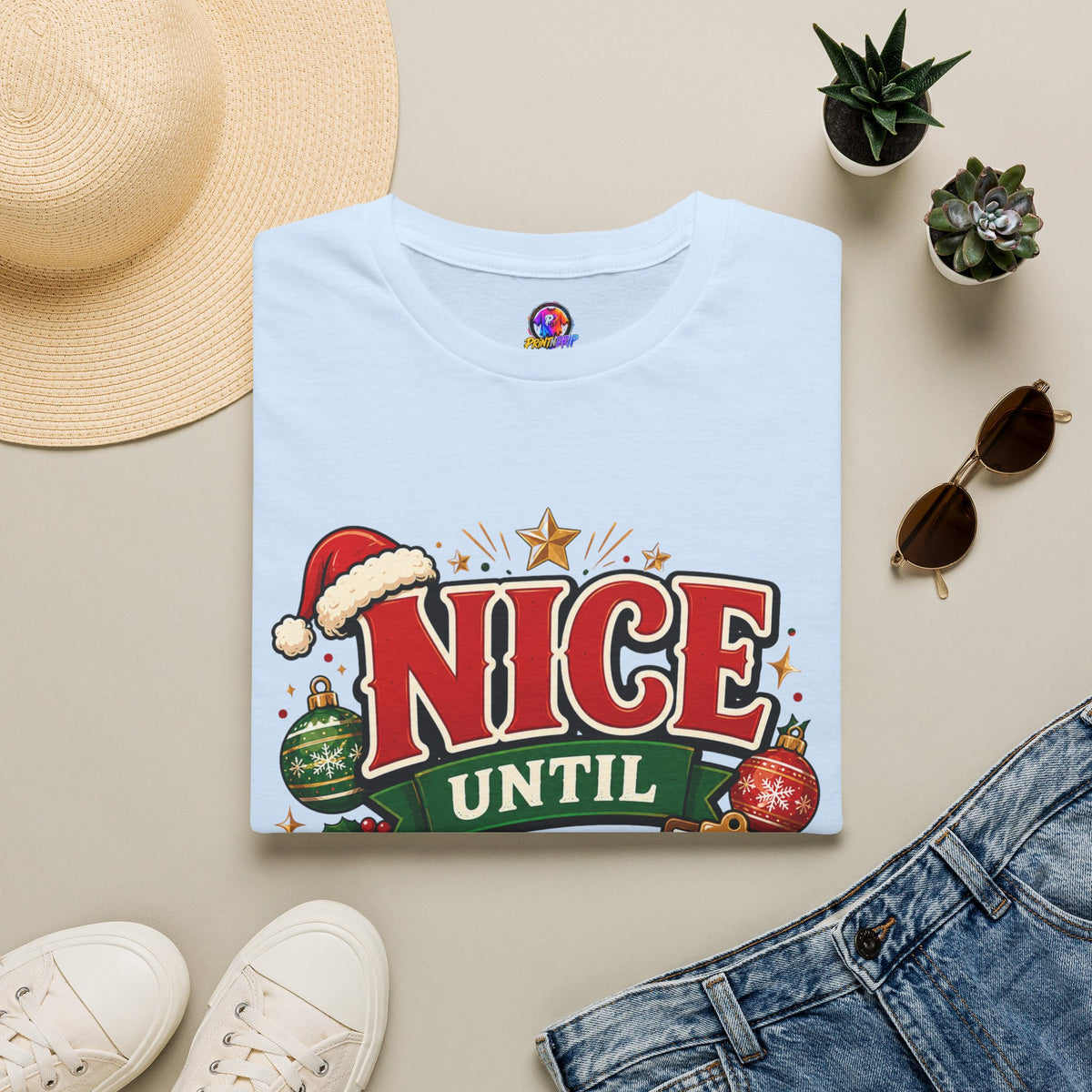 Christmas T-Shirt — "Nice Until Proven Naughty" Holiday Tee
