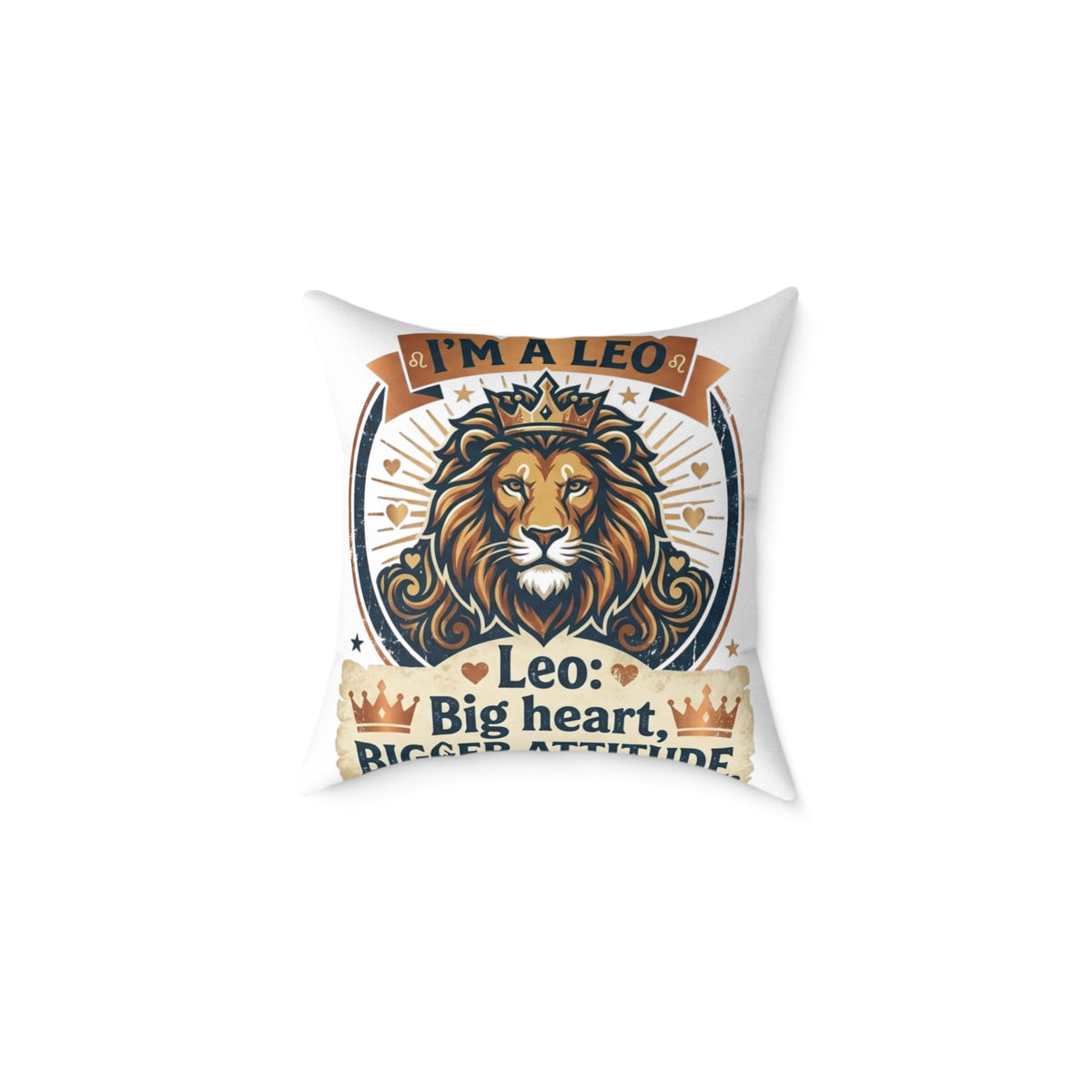 Leo Zodiac Big Heart, Bigger Attitude Square Poly Canvas Pillow