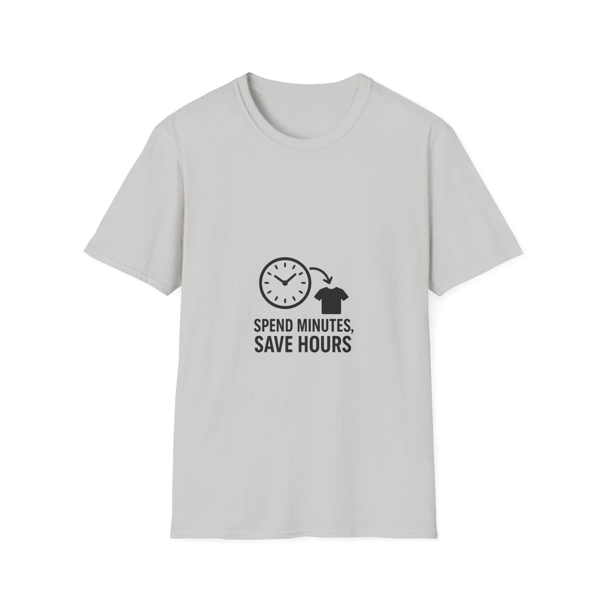 Save Time Minimalist T‑Shirt — “Spend Minutes Save Hours” Graphic Tee - Trending Now - October 2026