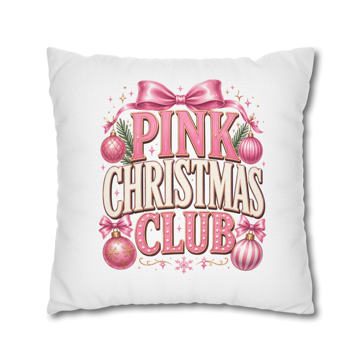 Christmas Pink Christmas Club Holiday Pillowcase