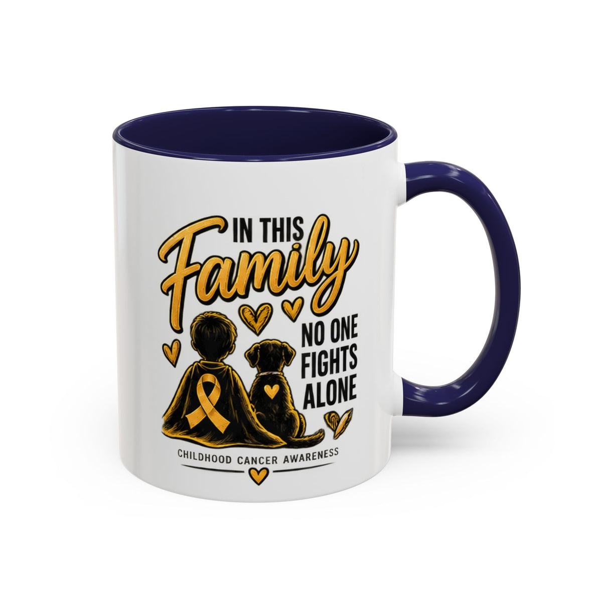 Childhood Cancer Awareness Coffee Mug — "In This Family No One Fights Alone"