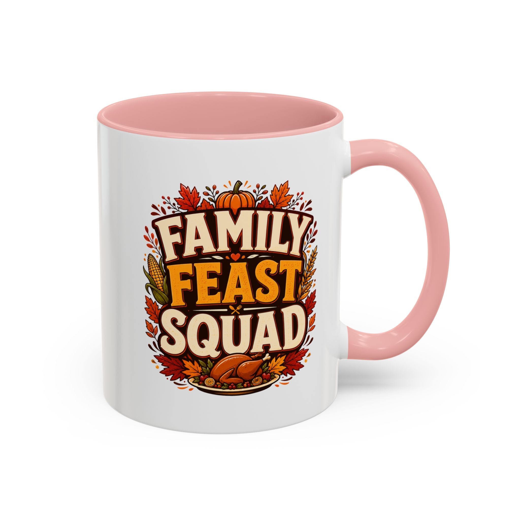 Thanksgiving Mug Family Feast Squad Coffee Mug — Thanksgiving Fall Holiday Accent Mug