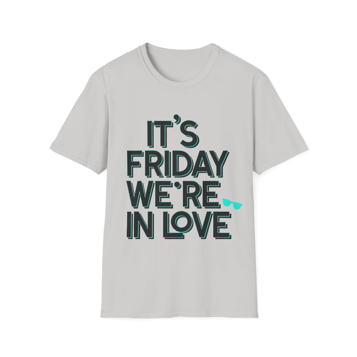It's Friday We're In Love T-Shirt — Retro Indie Band Vibe Tee - Trending Now - August 2026