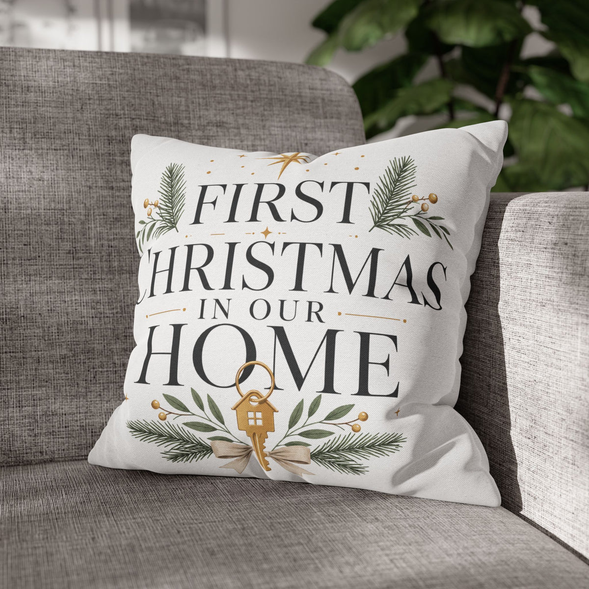 First Christmas In Our Home Pillowcase — Holiday Decorative Throw Pillow Cover