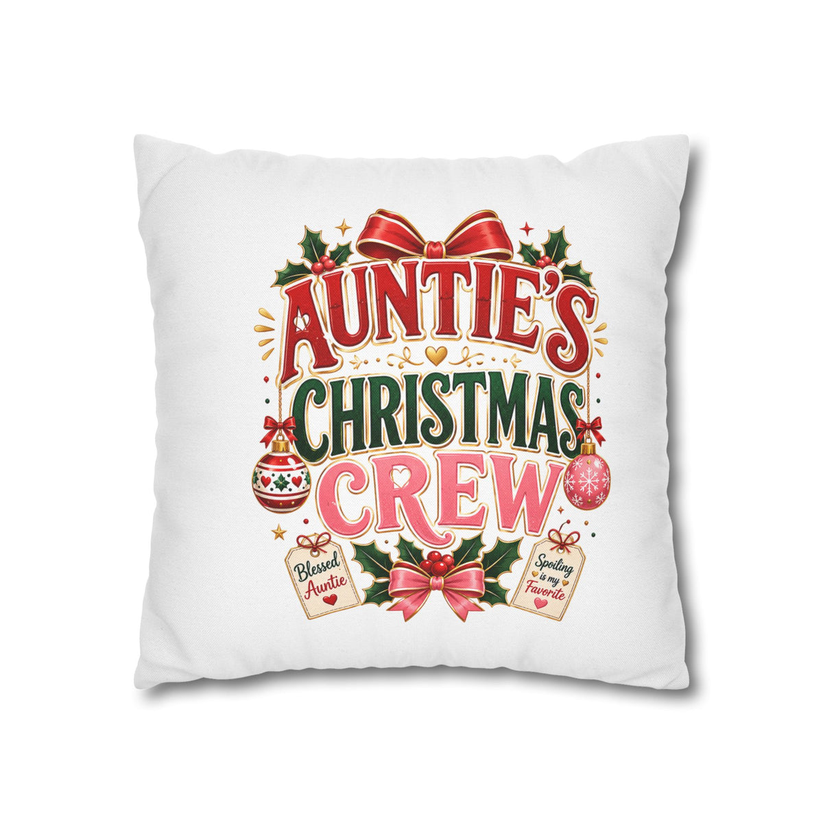Auntie's Christmas Crew Pillowcase — Festive Holiday Decorative Throw Pillow