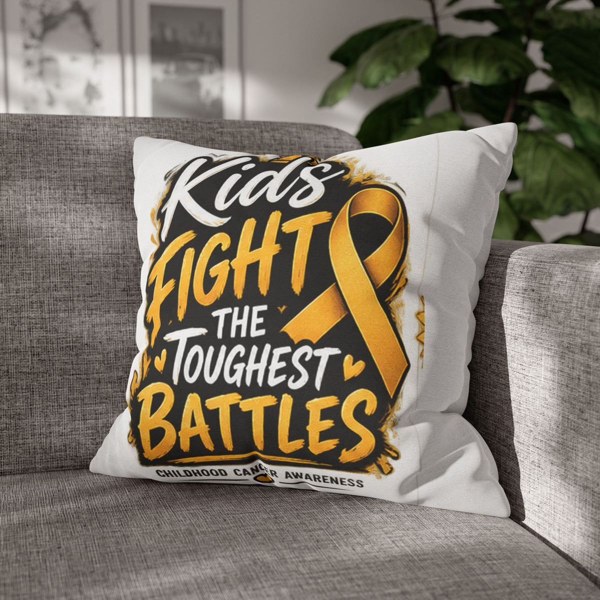 Kids Fight the Toughest Battles Childhood Cancer Awareness Pillowcase
