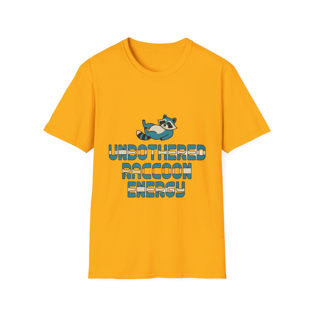 Unbothered Raccoon Energy T-Shirt - Trending Now - August 2026