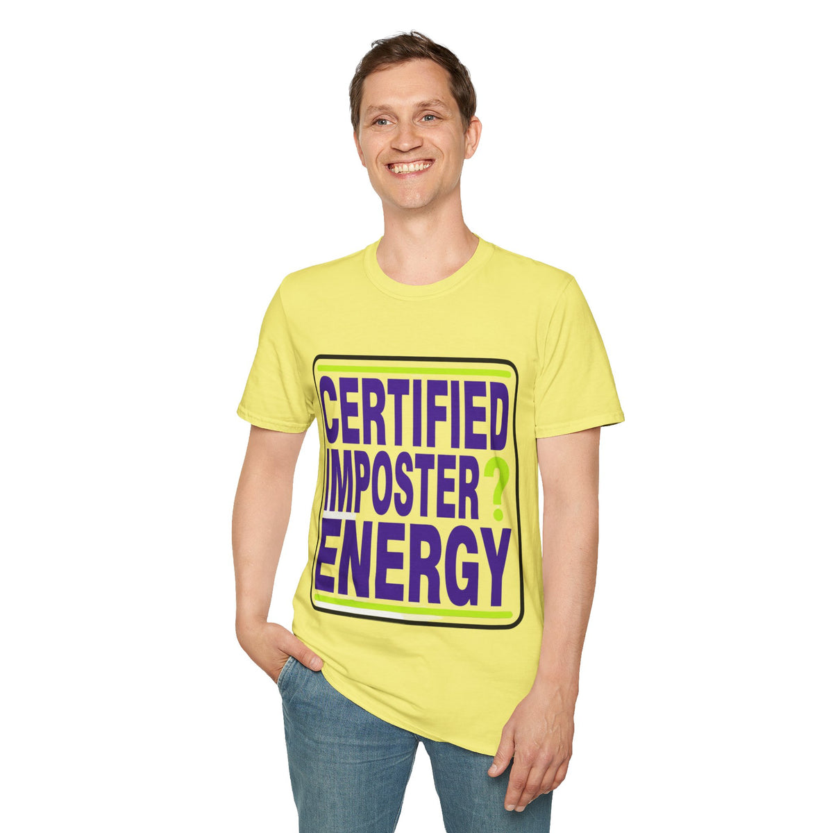Certified Imposter Energy T-Shirt - Trending Now - August 2026