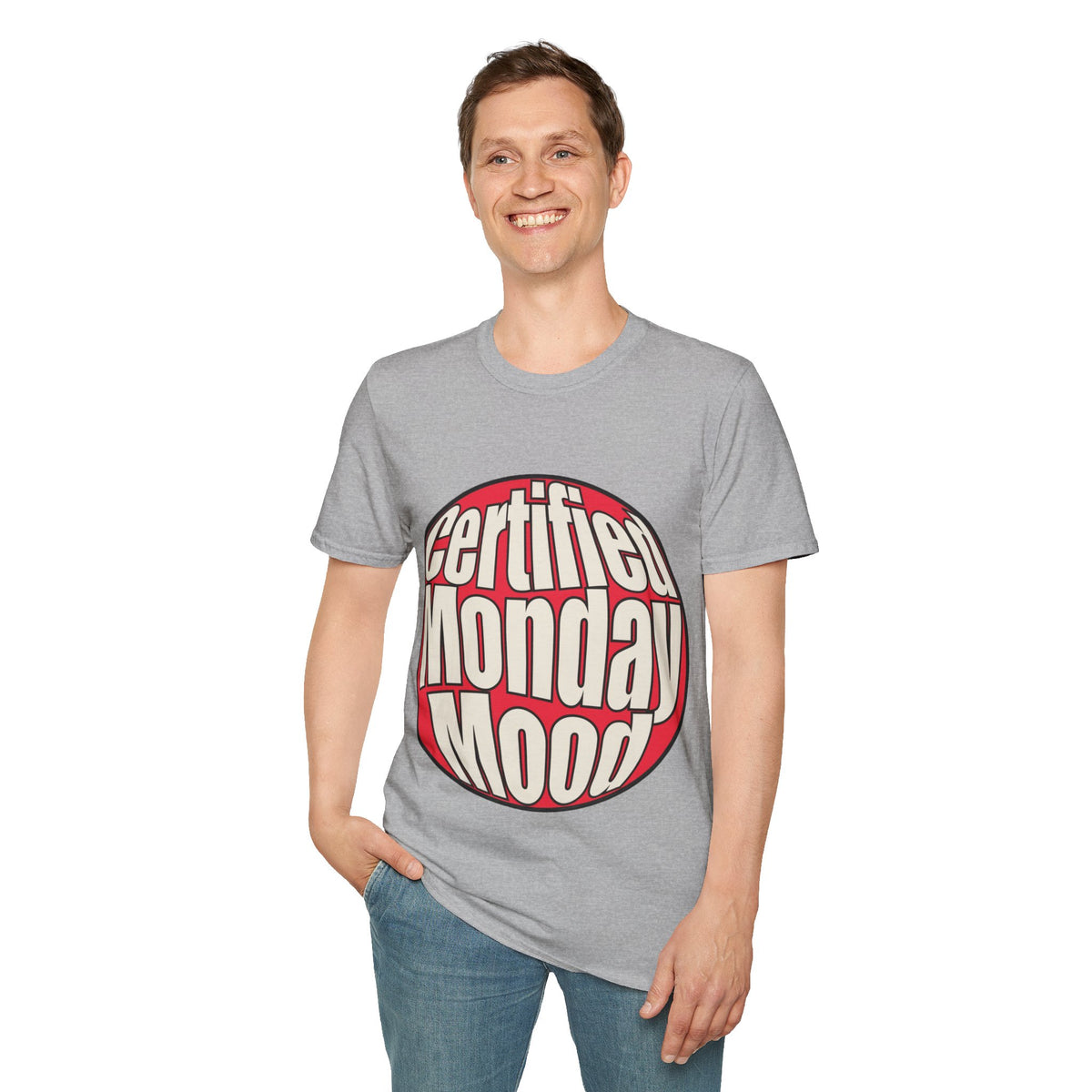 Certified Monday Mood T-Shirt - Trending Now - August 2026