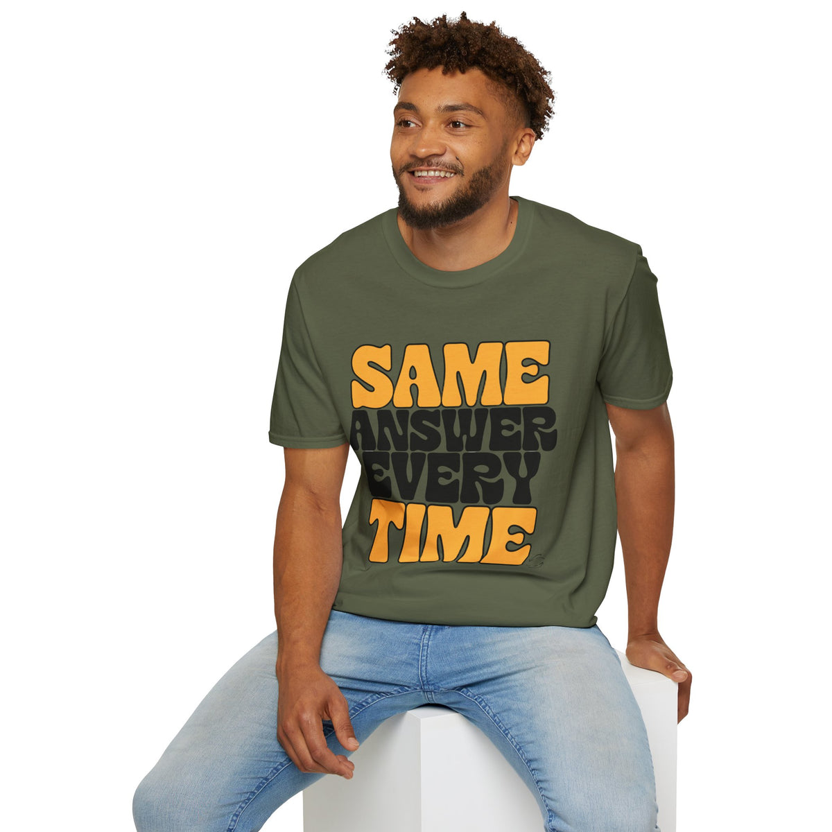 T-Shirt — "Same Answer Every Time" Retro Graphic Tee - Trending Now - August 2026