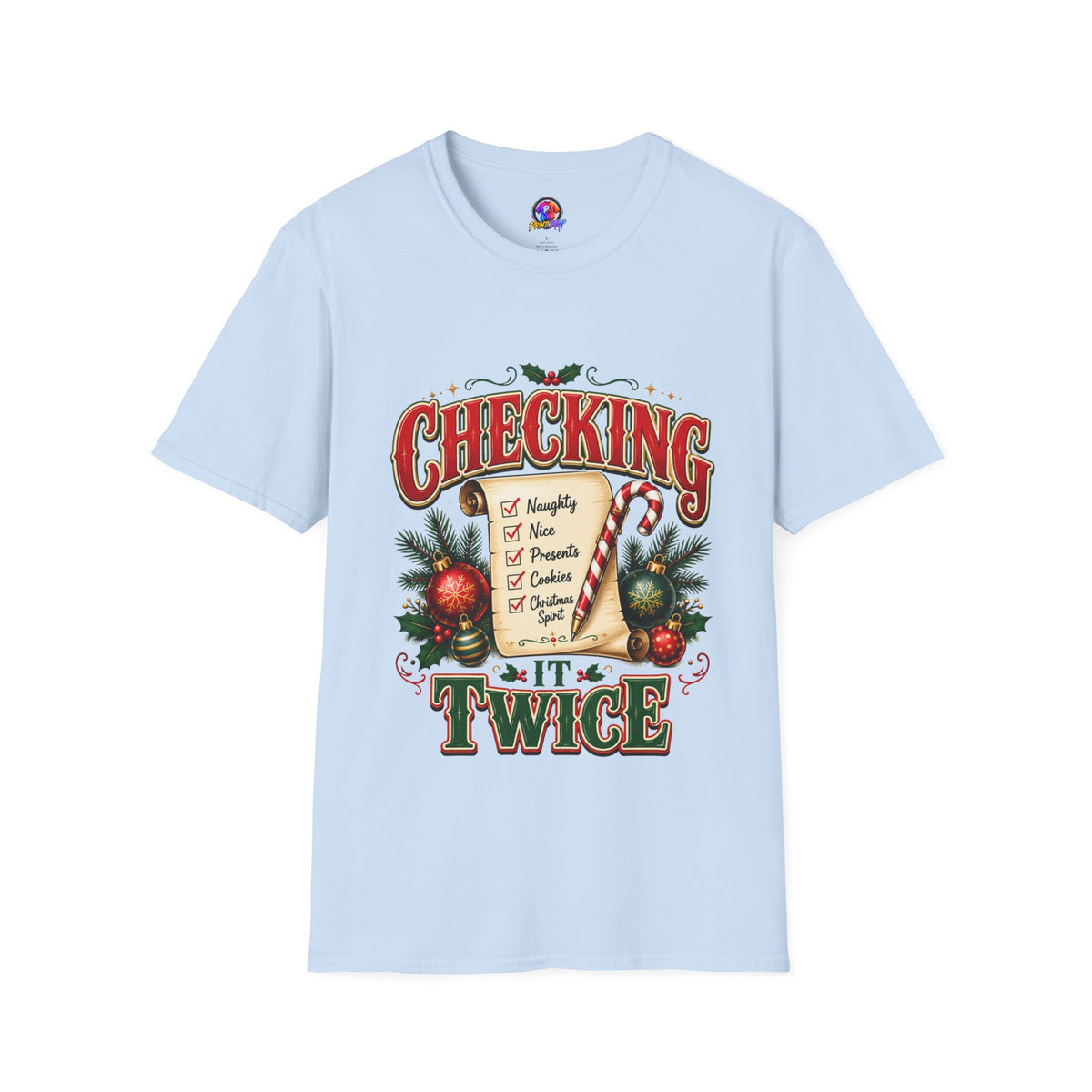 Checking It Twice Christmas T-Shirt — Naughty or Nice Holiday Tee