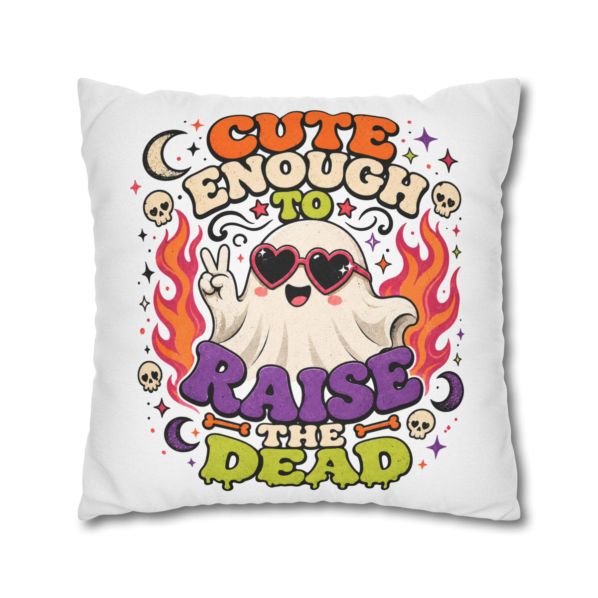 Halloween Cute Enough to Raise the Dead Ghost Pillowcase — Retro Halloween Decorative Throw Pillow