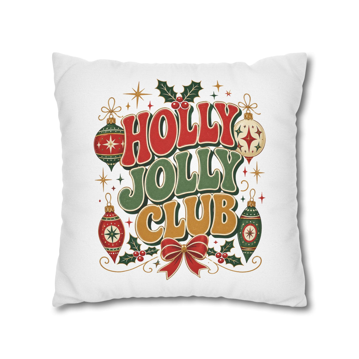 Holly Jolly Club Christmas Pillowcase — Festive Holiday Decorative Cover
