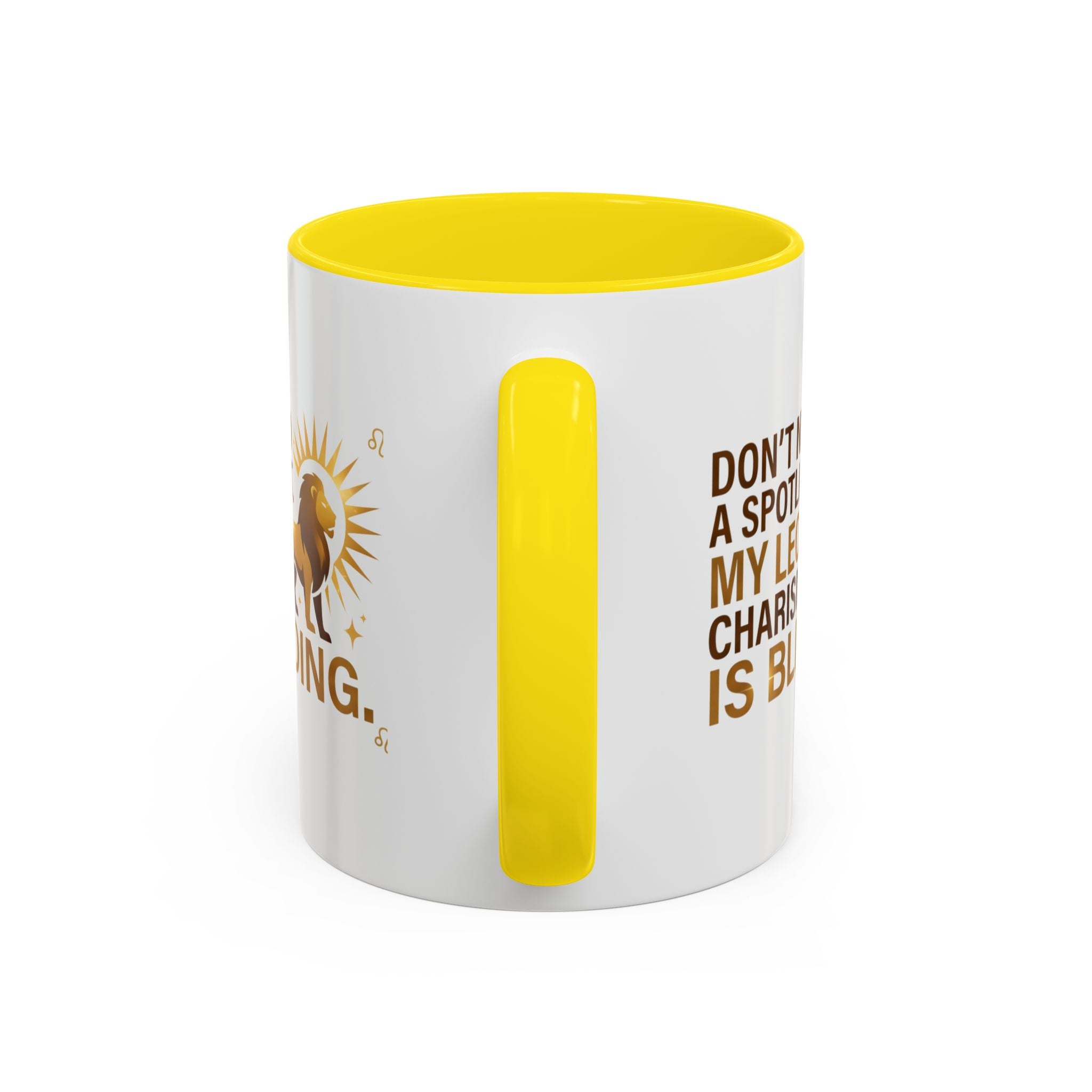 Leo Horoscope Coffee Mug — “My Leo Charisma Is Blinding” Accent Mug