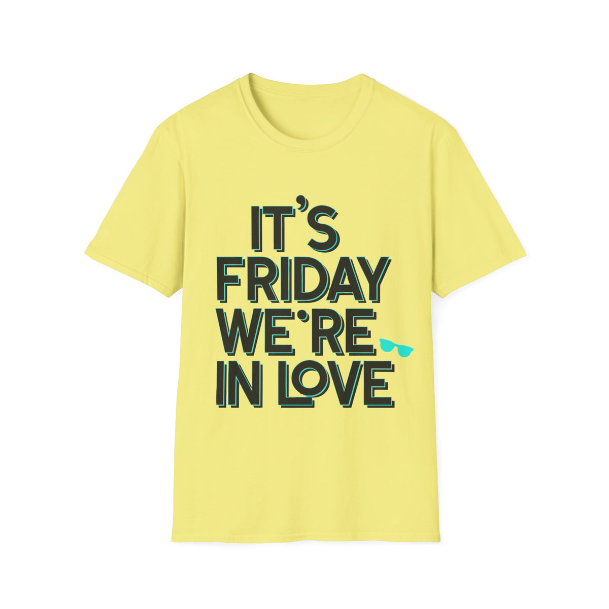 It's Friday We're In Love T-Shirt — Retro Indie Band Vibe Tee - Trending Now - August 2026