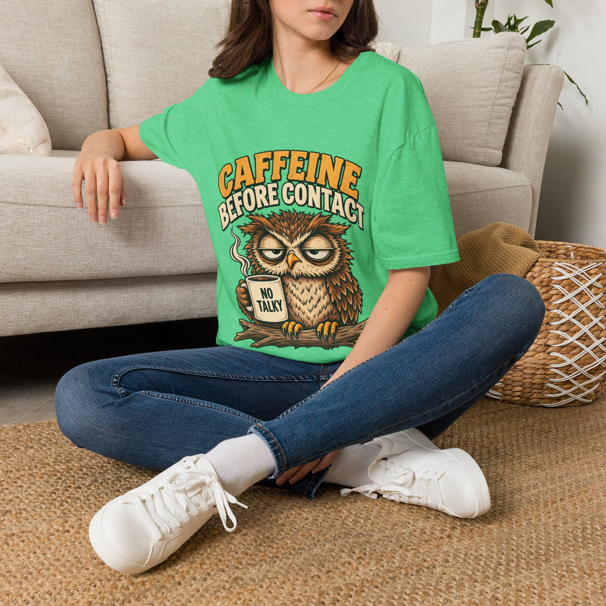 Caffeine Before Contact T-Shirt — Funny Owl Coffee Tee (No Talky)