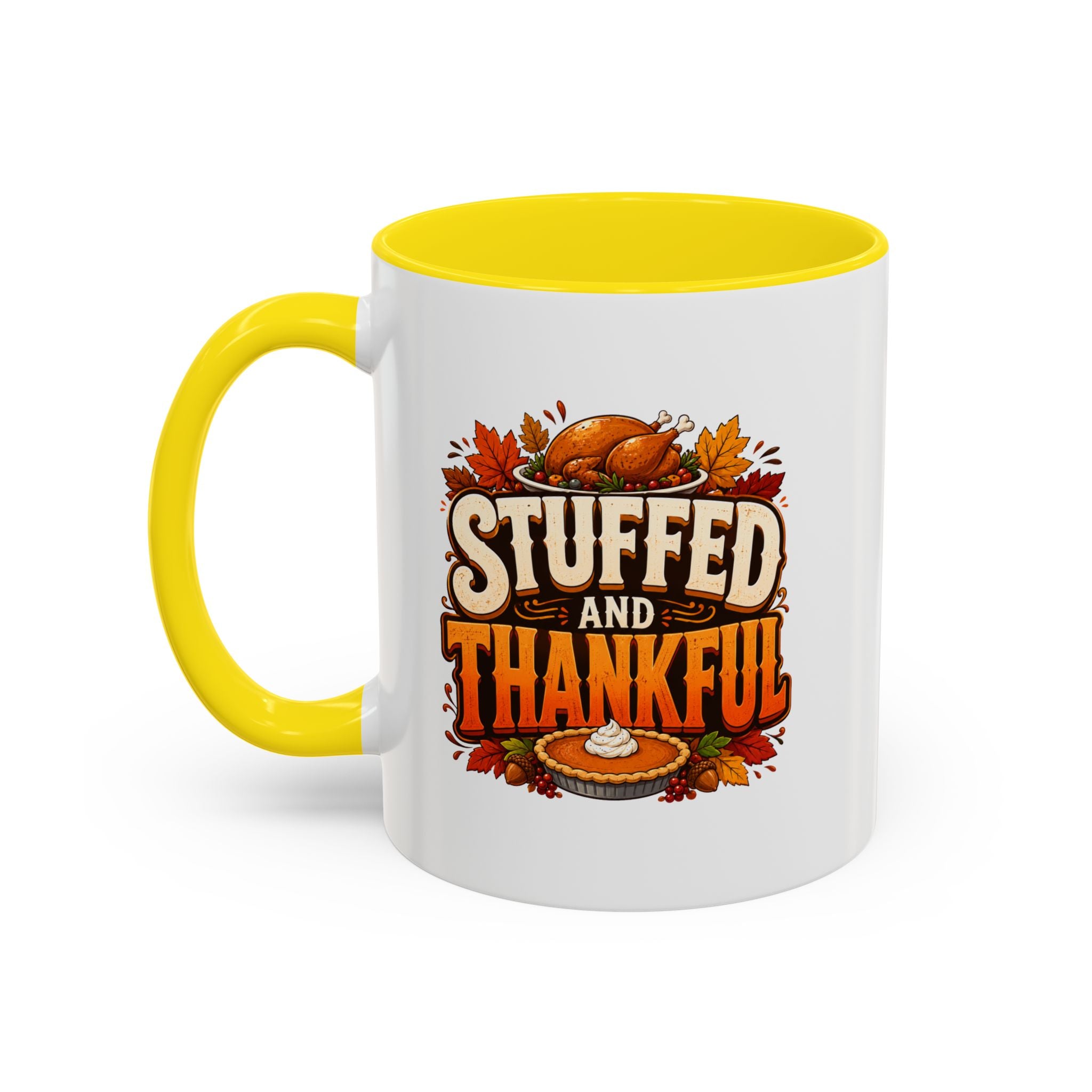 Thanksgiving Mug Stuffed and Thankful Thanksgiving Coffee Mug