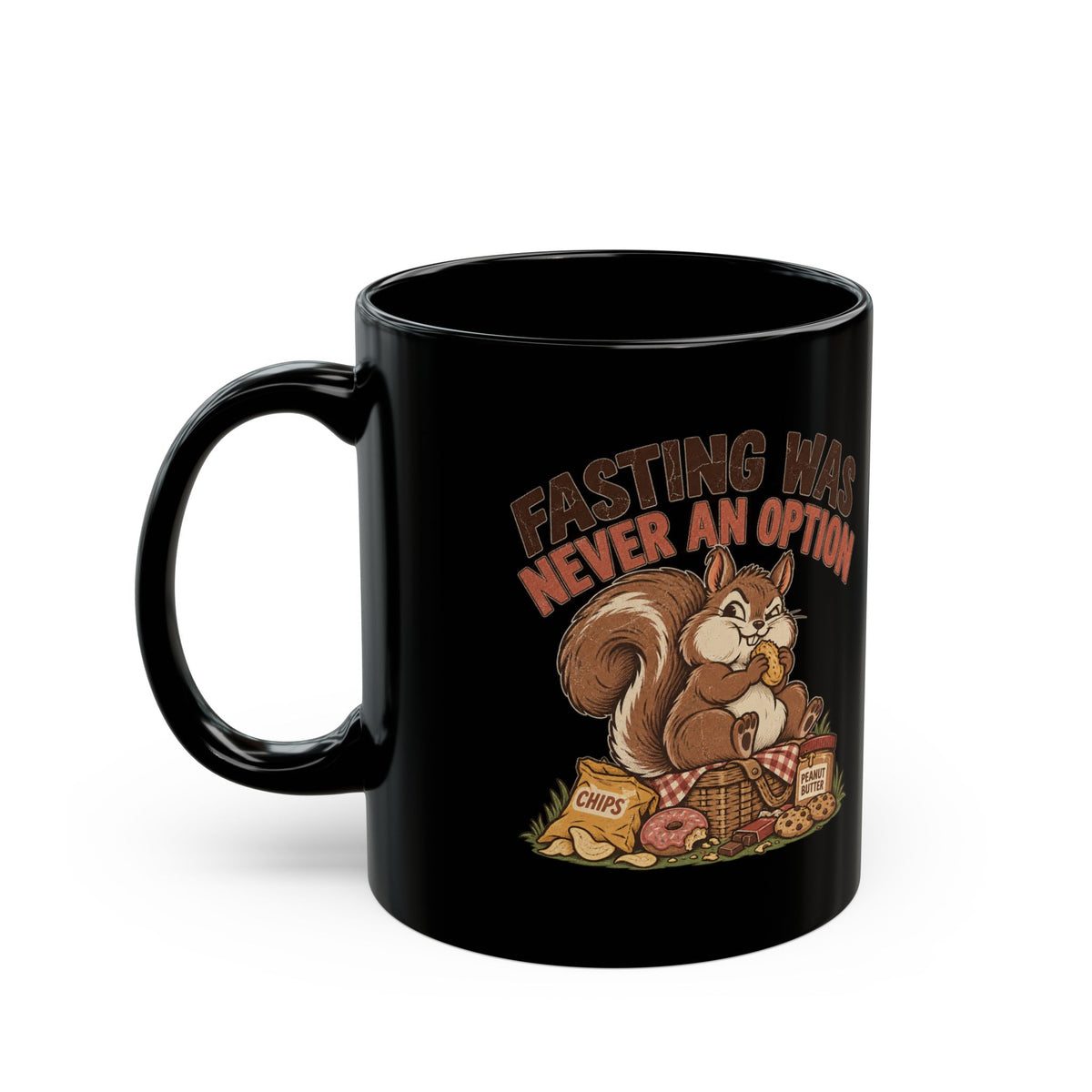 Squirrel Coffee Mug - "Nuts-ing Was Never an Option" Funny Woodland Animal Mug (11oz/15oz)
