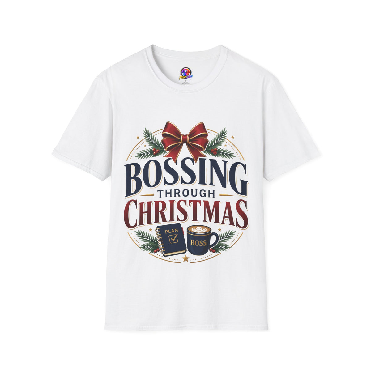 Christmas “Bossing Through Christmas” T‑Shirt — Funny Holiday Boss Gift